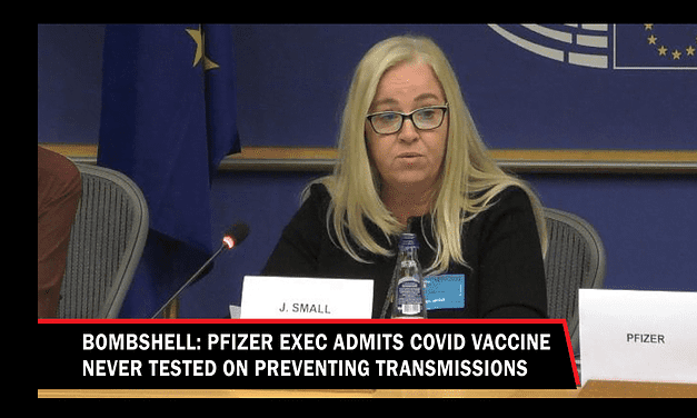 Pfizer Exec admits COVID vaccine never tested on preventing transmissions